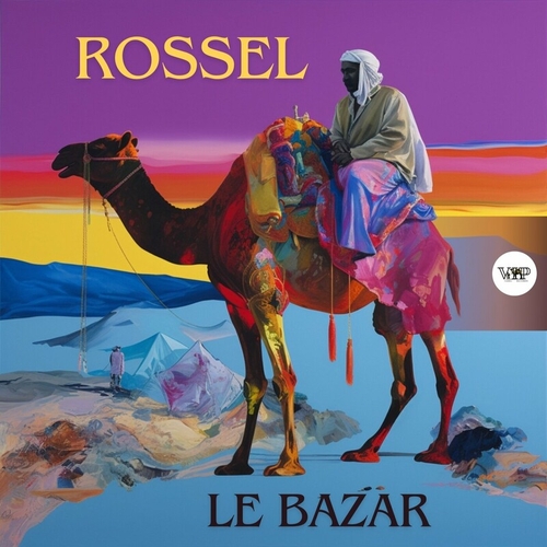 Rössel - Le Bazar [CVIP258]